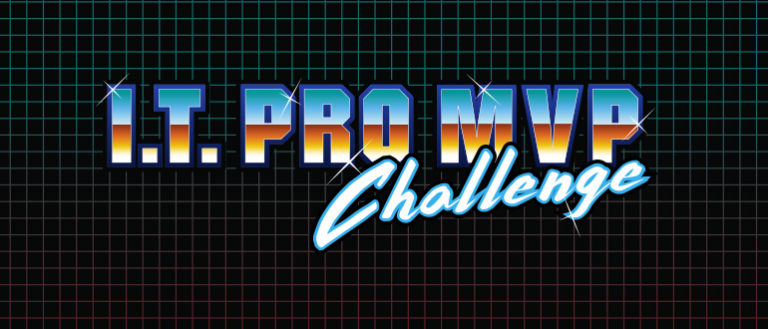 IT Pro MVP Challenge.